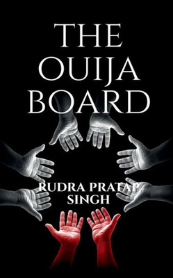 The Ouija Board.