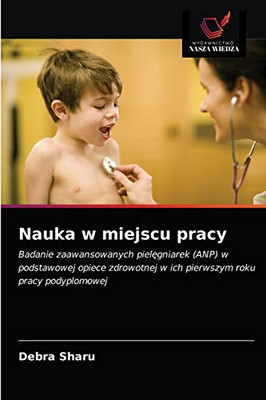 Nauka w miejscu pracy (Polish Edition) - 9786202744133