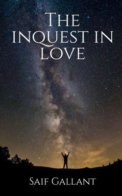 The Inquest In Love