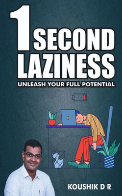 1 Second Laziness