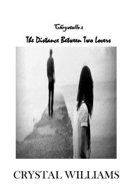 The Distance Between Two Lovers