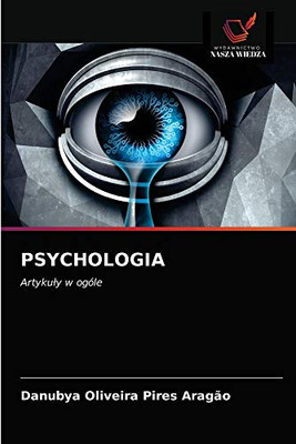 PSYCHOLOGIA: Artykuły w ogóle (Polish Edition)