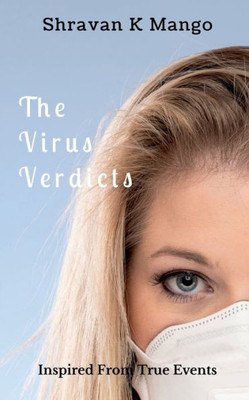 The Virus Verdicts
