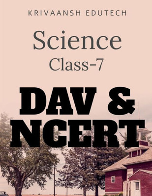 Science Class-7 Dav & Ncert