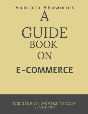 A Guide Book On E-Commerce