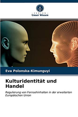Kulturidentität und Handel (German Edition)