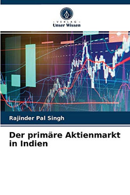 Der primäre Aktienmarkt in Indien (German Edition)