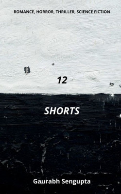 12 Shorts