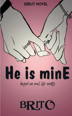 He Is Mine By Bk