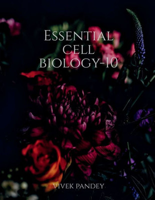 Essential Cell Biology-10