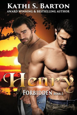 Henry: Forbidden: M/M Lbgt Erotica Paranormal Romance (2)