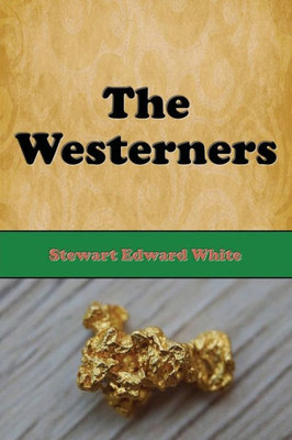 The Westerners (Illustrated)