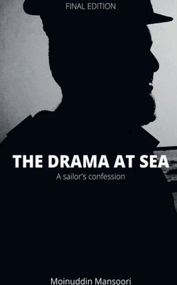 The Drama At Sea