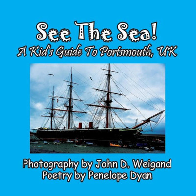 See The Sea! A Kid's Guide To Portsmouth, Uk