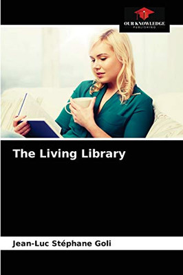 The Living Library