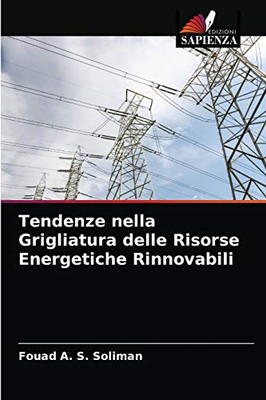Tendenze nella Grigliatura delle Risorse Energetiche Rinnovabili (Italian Edition)