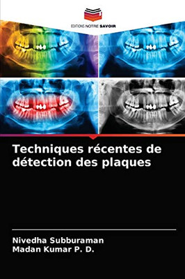 Techniques récentes de détection des plaques (French Edition)