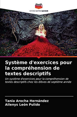 Système d'exercices pour la compréhension de textes descriptifs (French Edition)