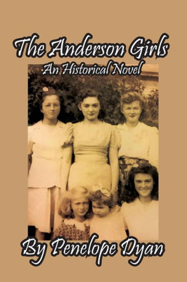 The Anderson Girls: An Historical Novel