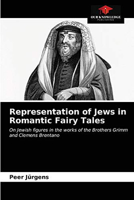 Representation of Jews in Romantic Fairy Tales