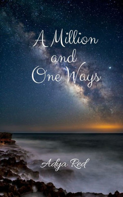 A Million And One Ways