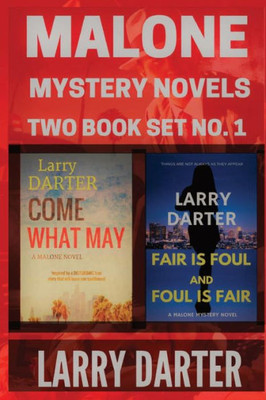 Malone Mystery Novels Two Book Set No. 1