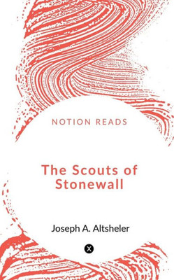 The Scouts Of Stonewall