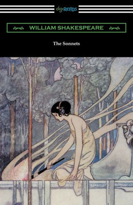 The Sonnets (Annotated By Henry N. Hudson With An Introduction By Charles Harold Herford)