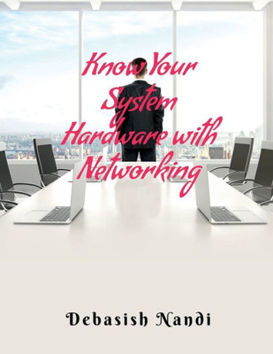 Know Your System Hardware With Networking