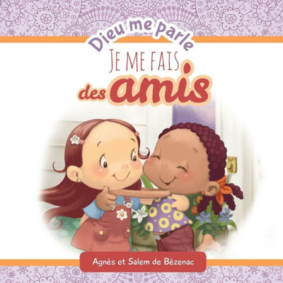 Dieu Me Parle D'Amitie: Dieu Me Parle (French Edition)