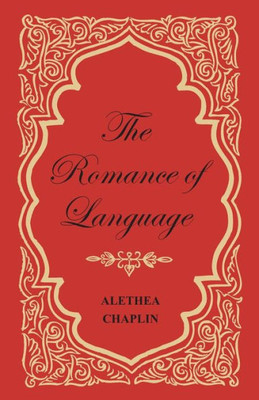The Romance Of Language