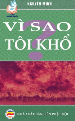 Vì Sao Tôi Kh??: B?N In Nam 2017 (Vietnamese Edition)