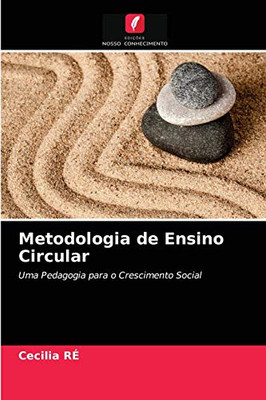 Metodologia de Ensino Circular (Portuguese Edition)