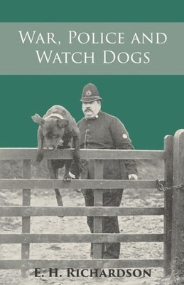 War, Police And Watch Dogs