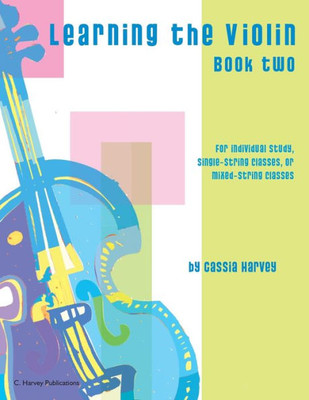 Learning The Violin, Book Two
