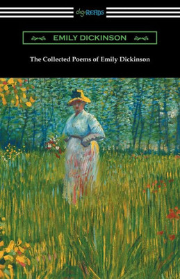 The Collected Poems Of Emily Dickinson