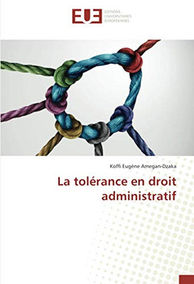 La tolérance en droit administratif (French Edition)