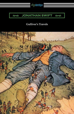 Gulliver's Travels (Illustrated By Milo Winter With An Introduction By George R. Dennis)