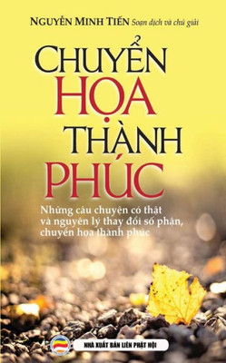 Chuy?N H?A Thanh PhUc: B?N In Nam 2017 (Vietnamese Edition)