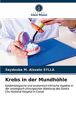 Krebs in der Mundhöhle (German Edition)