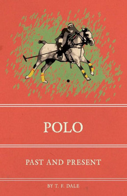 Polo: Past And Present