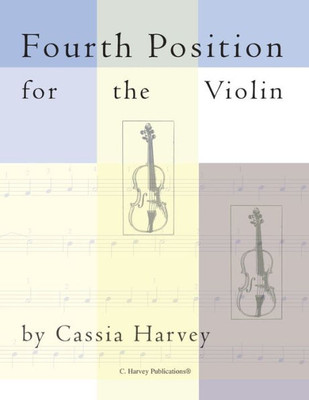 Fourth Position For The Violin