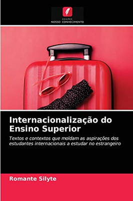 Internacionalização do Ensino Superior (Portuguese Edition)