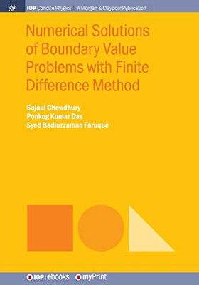 Numerical Solutions Of Boundary Value Problems With Finite Difference Method