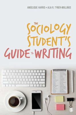 The Sociology Student's Guide To Writing