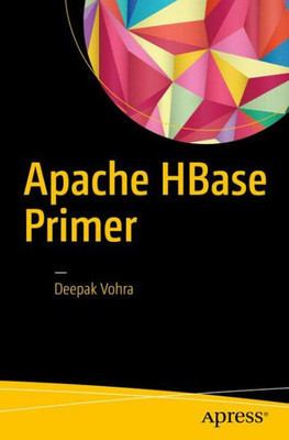 Apache Hbase Primer