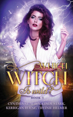 Which Witch Is Wild?