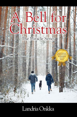 A Bell For Christmas: The Miracle Series