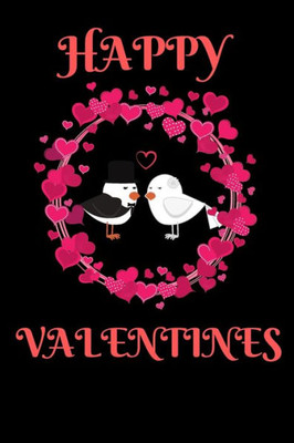 Happy Valentines: A Beautiful Gift For Your Boyfriend Or Your Husband