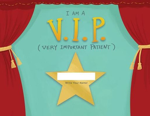 I Am A Very Important Patient (Star Treatment Book)